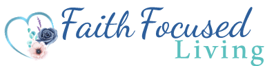 Faith Focused Living