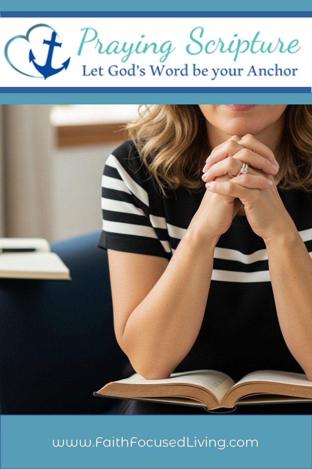 Praying Scripture Let God's Word be your Anchor