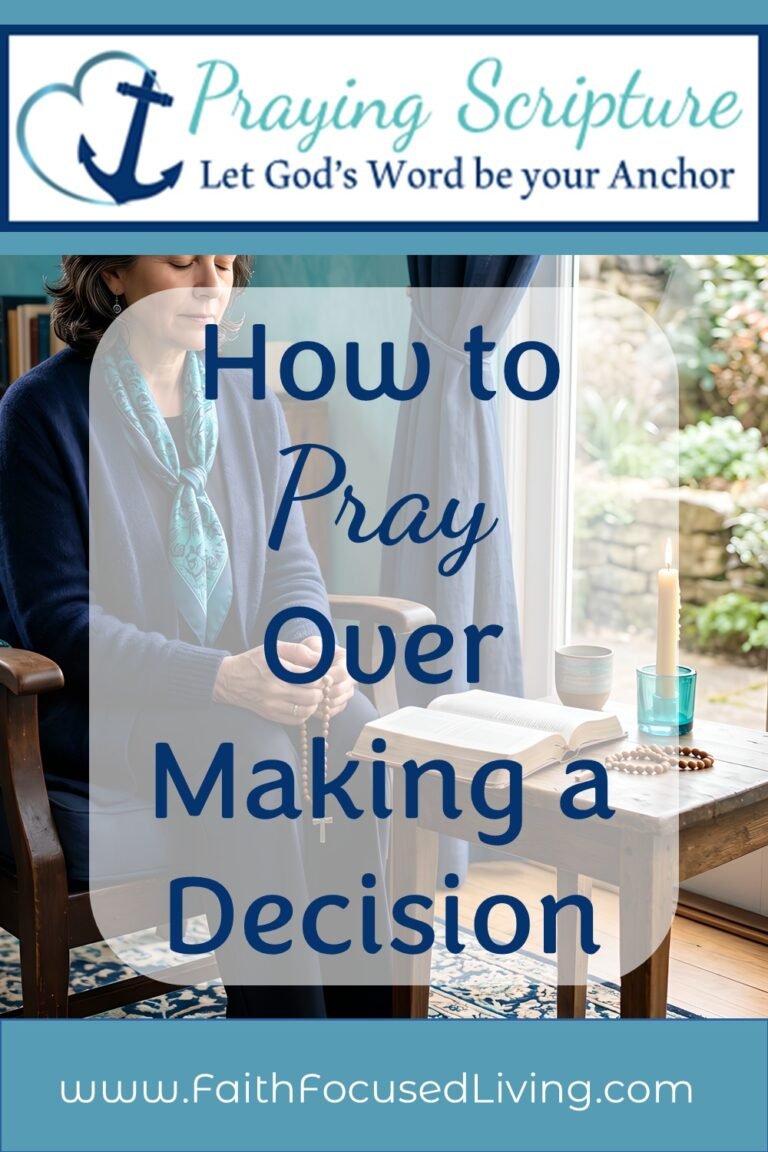 How to Pray over making a decision