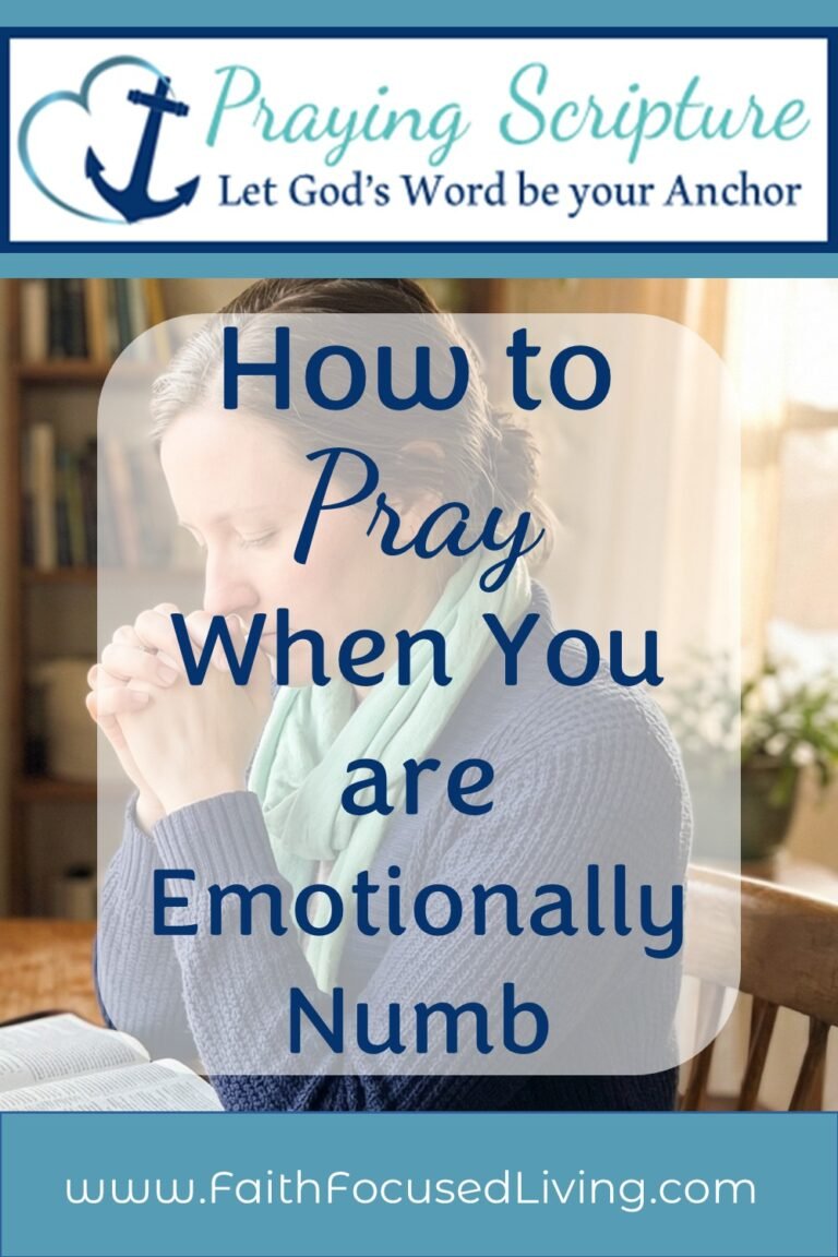 how to pray when you are emotionally numb